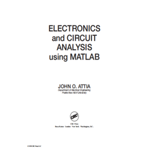 Electronics and Circuit Analysis Using MATLAB